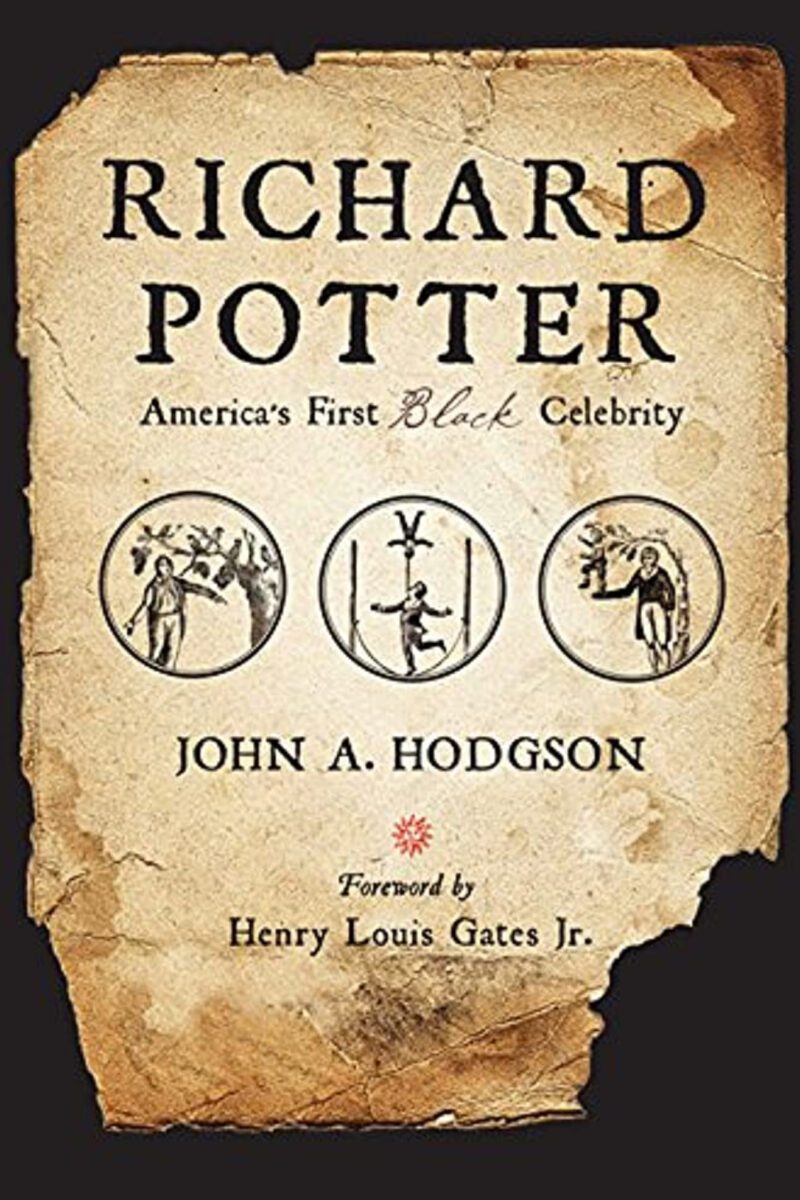 Cover of Richard Potter: America's First Black Celebrity